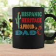 Hispanic Heritage &Amp Proud Dad Coffee Mug Gifts ideas