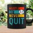 Hustle Hit Never Quit Baseball Coffee Mug Gifts ideas