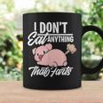 I Dont Eat Anything That Farts - Funny Vegan Animal Lover Coffee Mug Gifts ideas