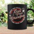I Have Two Titles Dad And Great Grandpa Men Vintage Grandpa Coffee Mug Gifts ideas
