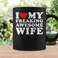 I Heart My Awesome Wife Coffee Mug Gifts ideas