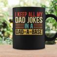 I Keep All My Dad Jokes In A Dad-A-Base Vintage Jokes Coffee Mug Gifts ideas