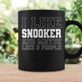 I Like Snooker And Maybe Like 3 People Funny Sarcastic Coffee Mug Gifts ideas