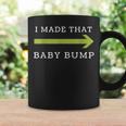 I Made That Baby Bump Dad To Be Coffee Mug Gifts ideas