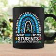 I Wear Blue For My Students Leopard Rainbow Autism Awareness Coffee Mug Gifts ideas