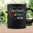Im A Proud Autism Uncle Mom Women Autism Awareness Coffee Mug Gifts ideas
