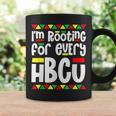 Im Rooting For Every Hbcu Black Pride African Pride Month Coffee Mug Gifts ideas