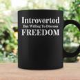 Introverted But Willing To Discuss Freedom Libertarian Usa Coffee Mug Gifts ideas