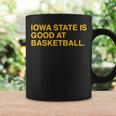 Iowa State Is Good At Basketball Coffee Mug Gifts ideas