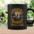 It Cannot Be Inherited Nor Can Be Purchased I Have Earned It With My Blood Sweat And Tears I Own It Forever The Title Vietnam Veteran Coffee Mug Gifts ideas