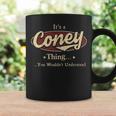 Its A Coney Thing You Wouldnt Understand Shirt Personalized Name GiftsShirt Shirts With Name Printed Coney Coffee Mug Gifts ideas