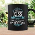 Its A Kiss Thing You Wouldnt Understand Kiss For Kiss Coffee Mug Gifts ideas