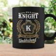 Its A Knight Thing You Wouldnt Understand Personalized Last Name Knight Family Crest Coat Of Arm Coffee Mug Gifts ideas
