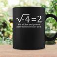 Its All Fun And Games Until Someone Loses And I Funny Math Coffee Mug Gifts ideas