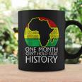 Junenth One Month Cant Hold Our History Black History Coffee Mug Gifts ideas