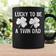 Lucky To Be A Twin Dad St Patricks Day Coffee Mug Gifts ideas
