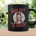 Lustiges Bad Day To Be Beer Tassen Geschenkideen