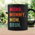 Mama Mommy Mom Bruh Mothers Day Vintage Funny Mother Coffee Mug Gifts ideas