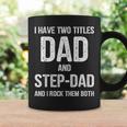 Mens Dad And Step Dad Funny Fathers Day Gift Idea Coffee Mug Gifts ideas