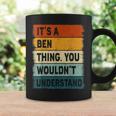 Mens Its A Ben Thing - Ben Name Personalized Coffee Mug Gifts ideas