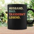 Mens Mens Funny Husband Dad Taxidermy Legend Vintage Retro Coffee Mug Gifts ideas