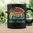 Mens Poppy Like A Grandpa Only Cooler Vintage Dad Fathers Day Coffee Mug Gifts ideas