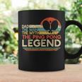 Mens Vintage Ping Pong Dad Man The Myth The Legend Table Tennis Coffee Mug Gifts ideas
