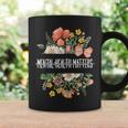 Mental Health Matters Be Kind Mental Awareness Kindness Gift Coffee Mug Gifts ideas