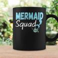 Mermaid Squad Birthday Squad For Party Mom Mama Girls Coffee Mug Gifts ideas