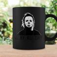 Michael-Myers-Slay-All-Day-Halloween Horror Funny Graphic Coffee Mug Gifts ideas