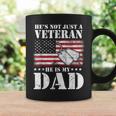 Military | Retirement | Hes Not Just A Veteran He Is My Dad Coffee Mug Gifts ideas