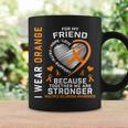Ms I Wear Orange For My Friend Multiple Sclerosis Awareness Coffee Mug Gifts ideas