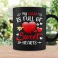 My Class Is Full Of Sweethearts Teacher Valentines Day Gifts V2 Coffee Mug Gifts ideas