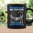 My Daughterinlaw Has Your Back Air Force Fatherinlaw Gift For Mens Coffee Mug Gifts ideas