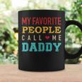 My Favorite People Call Me Dad Vintage Gift For Dad Coffee Mug Gifts ideas