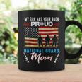 My Son Has Your Back Proud National Guard Mom Army Mom V2 Coffee Mug Gifts ideas