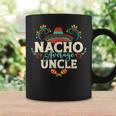 Nacho Average Uncle Cinco De Mayo Mexican Matching Family Gift For Mens Coffee Mug Gifts ideas
