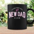 New Dad Club Established 2023 Girl Father Pink Gender Color Gift For Mens Coffee Mug Gifts ideas
