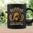 Ocasio - I Have 3 Sides You Never Want To See Coffee Mug Gifts ideas