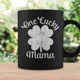One Lucky Mama Shirt St Patricks Day Shirt For Women Moms Coffee Mug Gifts ideas