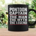 Pontoon Captain The Man The Myth The Legend Pontoon Captain Coffee Mug Gifts ideas