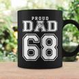 Proud Basketball Dad Number 68 Birthday Funny Fathers Day Coffee Mug Gifts ideas