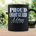 Proud Coast Guard Mom Us Military Mothers Day Women Coffee Mug Gifts ideas