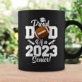 Proud Dad Of A Football Senior 2023 Funny Football Dad Coffee Mug Gifts ideas