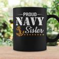 Proud Navy Sister Nautical Anchor Women Girl Sis Navy Family Gift For Womens Coffee Mug Gifts ideas