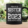 Proud Sister Graduation Gift Senior 23 Grad Class Of 2023 Coffee Mug Gifts ideas