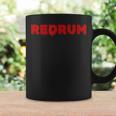 Redrum Horror Movie Quote Quick Halloween Costume Coffee Mug Gifts ideas