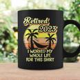 Retired 2023 I Worked My Whole Life Funny Retirement V4 Coffee Mug Gifts ideas