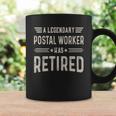 Retired Postal Worker Shirt - Legendary Postal Worker Coffee Mug Gifts ideas