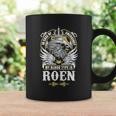 Roen Name- In Case Of Emergency My Blood Coffee Mug Gifts ideas